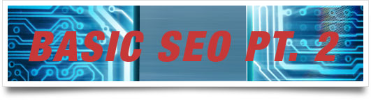 An Introduction to Basic SEO Part 2